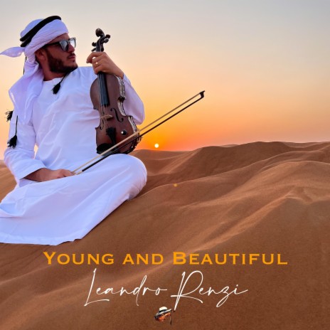 Young and Beautiful | Boomplay Music