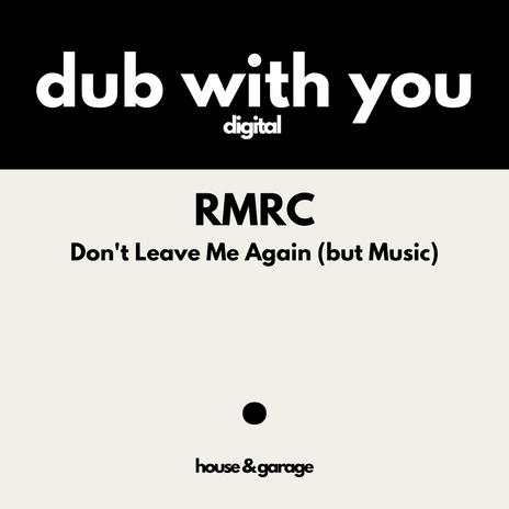 Don't Leave Me Again (But Music) (Radio Edit) | Boomplay Music