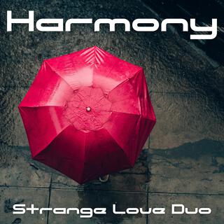 Harmony (Rain Mix)