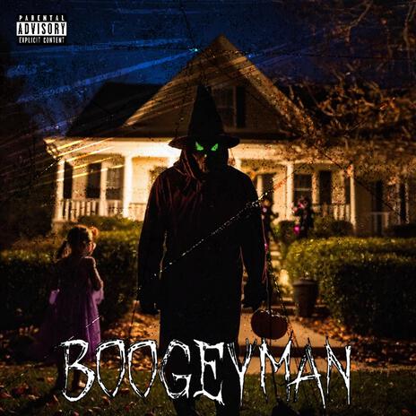 BOOGEYMAN ($ingle) ft. J DAWGG | Boomplay Music