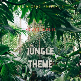 JUNGLE THEME