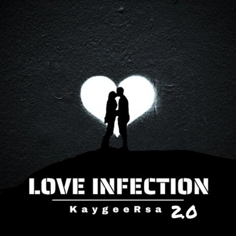 Love Infection 2.0 (Special Version) ft. Sthipla Rsa & RexDavid | Boomplay Music