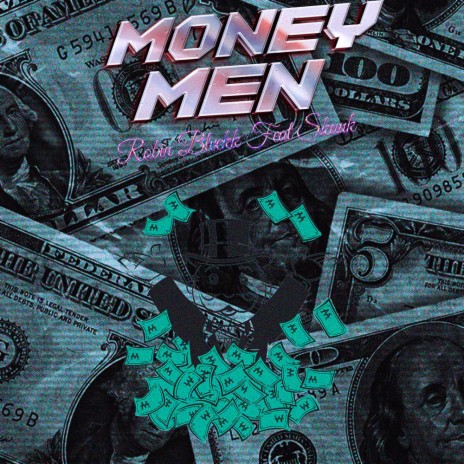Money Men ft. Robin Blvckk | Boomplay Music