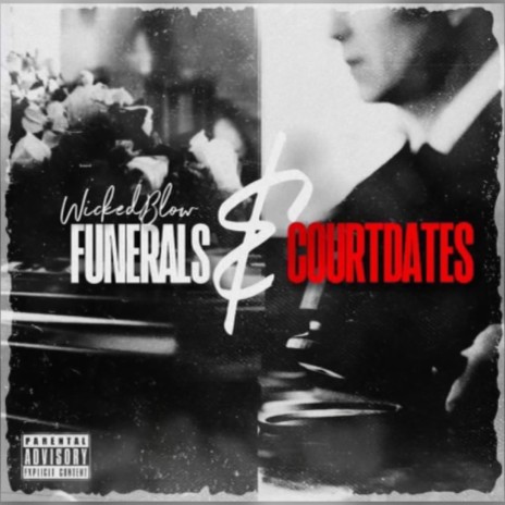 Funerals & Court Dates | Boomplay Music