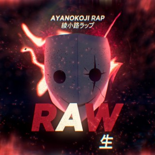 Ayanokoji Rap: Raw