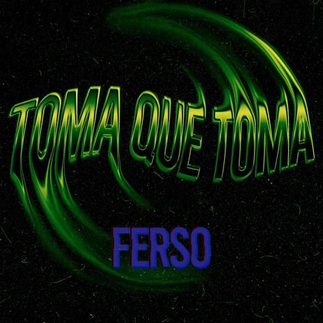 Toma Que Toma (Brazilian) | Boomplay Music