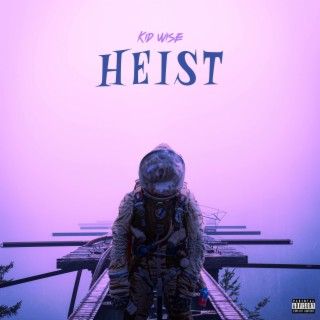 Heist lyrics | Boomplay Music