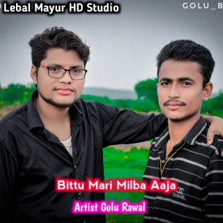 Bittu Mari Milba Aaja