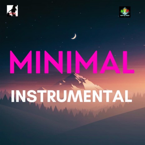 MINIMAL INSTRUMENTAL | Boomplay Music