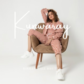 Kunwaray ft. SomeWhatSuper lyrics | Boomplay Music