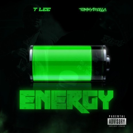Energy ft. Tommy Rolla