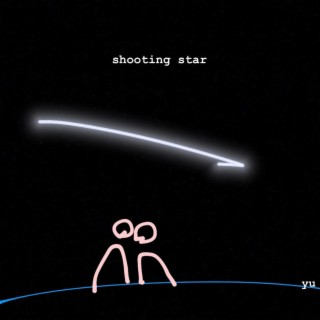 shooting star lyrics | Boomplay Music