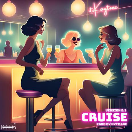 Cruise(V2.1) | Boomplay Music