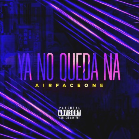 Ya No Queda Na | Boomplay Music