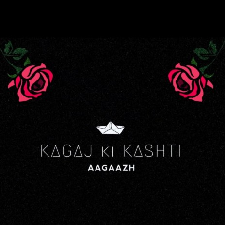 Kagaz Ki Kashti (Demo) | Boomplay Music