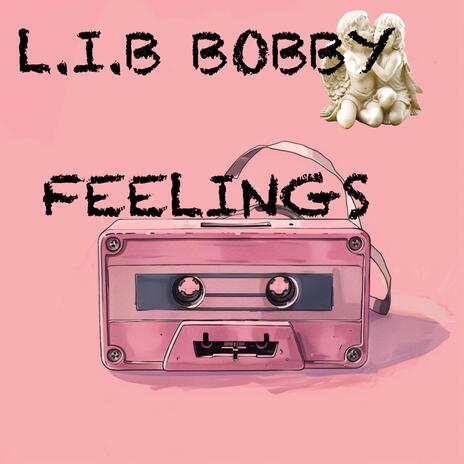 I KNOW U GOT FEELINGS | Boomplay Music