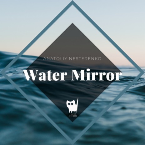 Water Mirror (Original Mix) | Boomplay Music