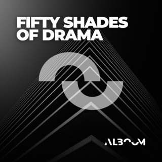 Fifty Shades Of Drama