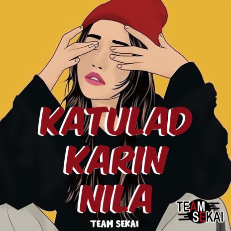 Katulad Karin Nila ft. SevenJC | Boomplay Music