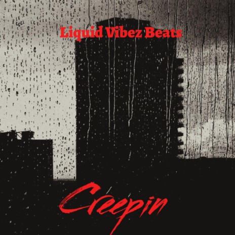 Creepin (Instrumental)