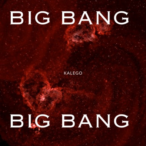 Big Bang | Boomplay Music