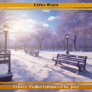 Winter Walks Enhanced by Jazz