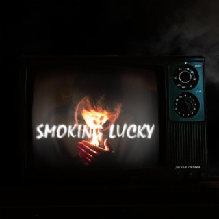 Smoking Lucky