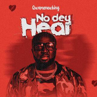 No Dey Hear lyrics | Boomplay Music