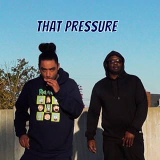 That Pressure