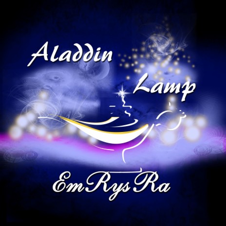 Aladdin Lamp | Boomplay Music