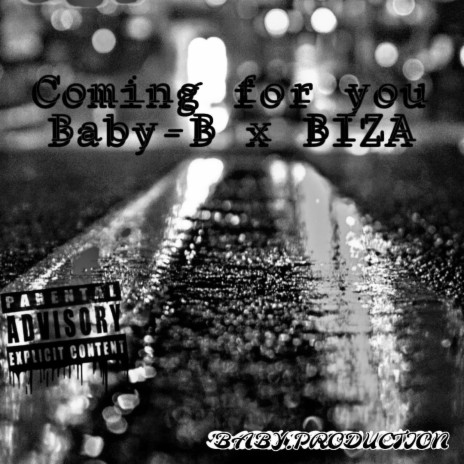 Coming For You ft. BIZA | Boomplay Music