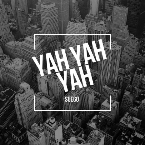 Yah Yah Yah (Radio Edit)