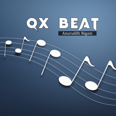 QX Beat | Boomplay Music