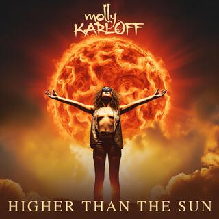 Higher Than The Sun lyrics | Boomplay Music