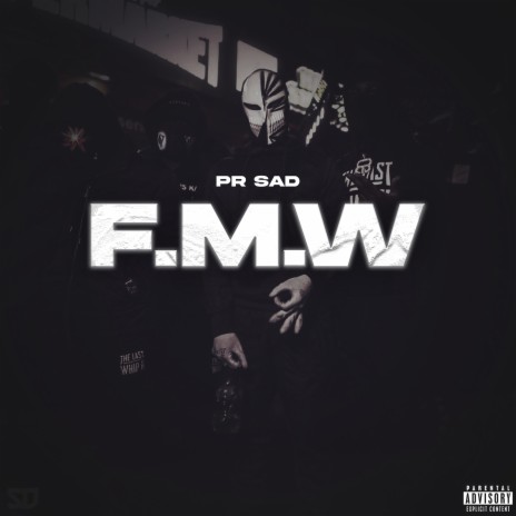 F.M.W | Boomplay Music