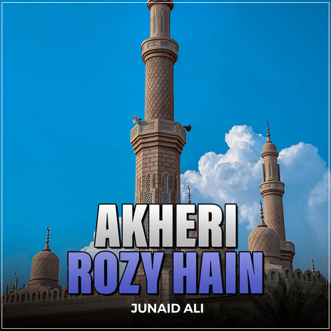 Akheri Rozy Hain | Boomplay Music