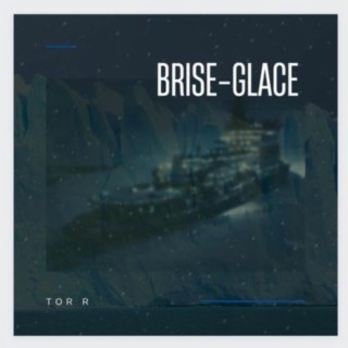 Brise-Glace