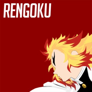 Rengoku (Save Them Now) [Demon Slayer] ft. Tha J-SQUAD lyrics | Boomplay Music
