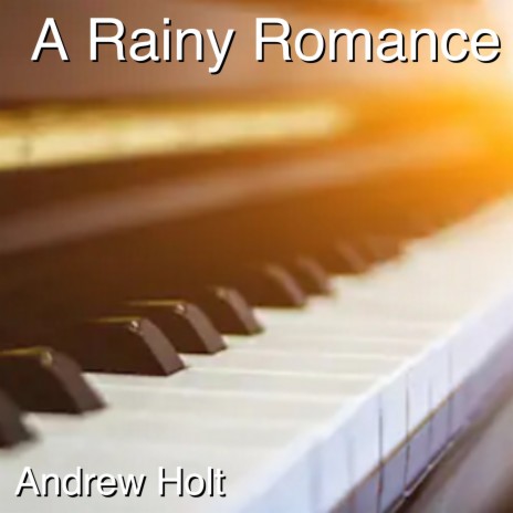 A Rainy Romance | Boomplay Music