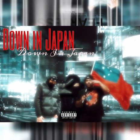Down In Japan ft. Fidatrix & Offshot | Boomplay Music
