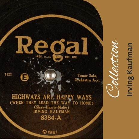 Highways Are Happy Ways | Boomplay Music