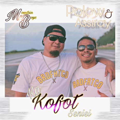 KA KOFOT SENIEI by Polow & Assi Ray | Boomplay Music