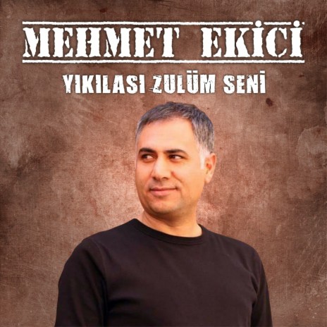 Yıkılası Zulüm Seni | Boomplay Music