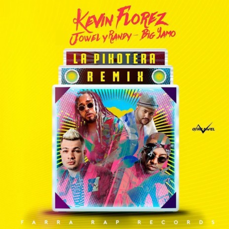 La Pikotera (Remix) ft. Jowell & Randy & Big Yamo