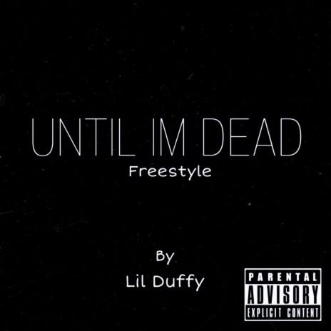 Until I’m Dead | Boomplay Music