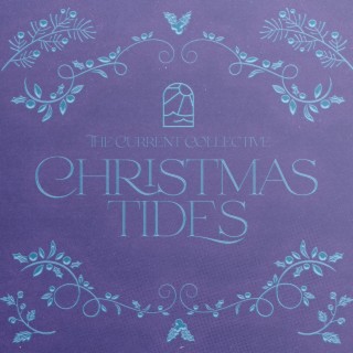 Christmas Tides