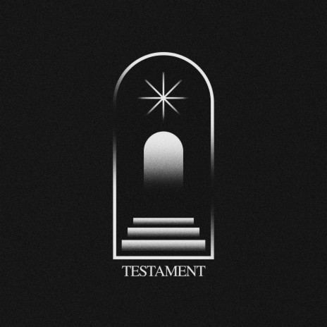 Testament | Boomplay Music