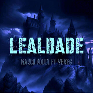 LEALDADE