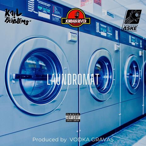 LAUNDROMAT ft. Vodka Gravas & Aske | Boomplay Music