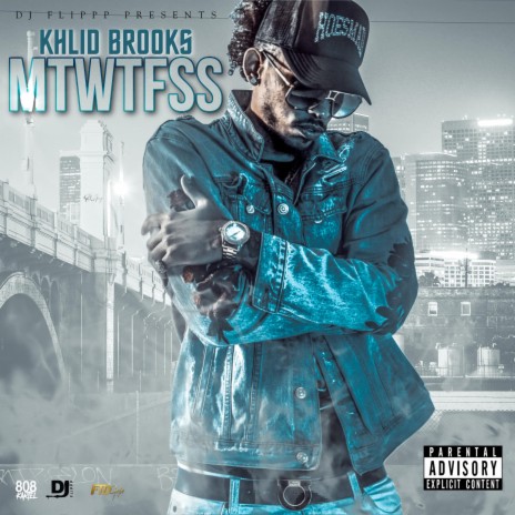 MTWTFSS ft. Khalid Brooks | Boomplay Music